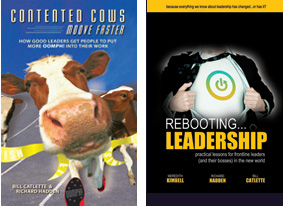 Contented Cows Moove Faster and Rebooting Leadership