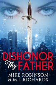 Cultures Clash in Real-Issue Mystery Thriller -- Dishonor Thy Father
