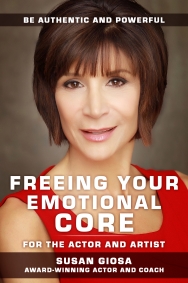 #1 New Release in Theater, Acting and Auditioning books on Amazon - FREEING YOUR EMOTIONAL CORE - For the Actor and Artist