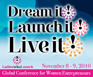 Dream it! Launch it! Live it!