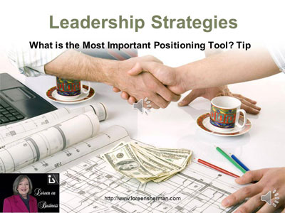 Leadership Strategist Loreen Sherman Reveals Positioning Tip