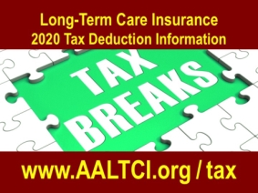 Tax deduction limits for long-term care insurance found at http://www.aaltci.org/tax