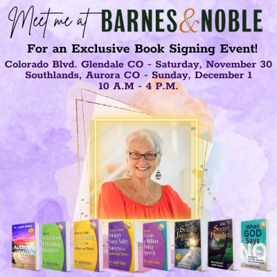 Meet Bestselling Colorado Author Dr. Judith Briles  at Barnes & Noble … Colorado Blvd and Southlands