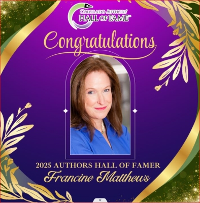 Thriller of the Year Author Francine Mathews to be Inducted into the Colorado Author’s Hall of Fame in September