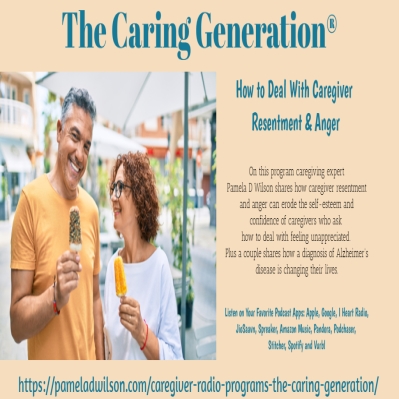 Caregiver Anger and Resentment