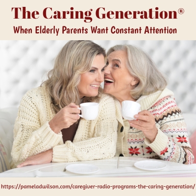 What to Do When Elderly Parents Want Attention