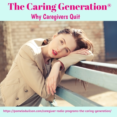 Why Caregivers Quit