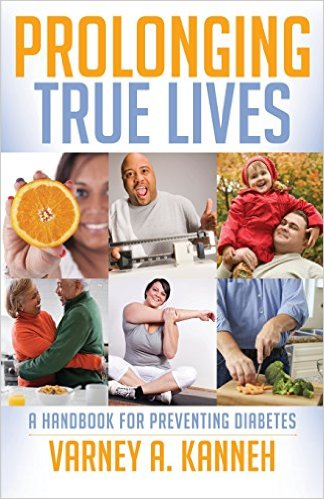 Prolonging True Lives: A Handbook for Preventing Diabetes