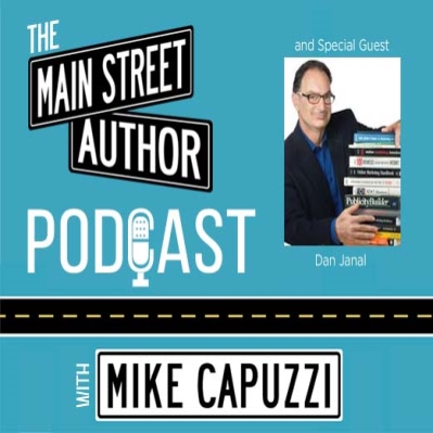 Business Book Coach Dan Janal Speaks on  ‘The Main Street Author’ Podcast