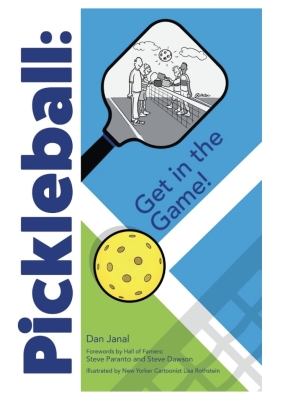 Pickleball: Get in the Game!