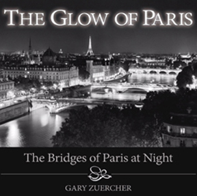 City of Paris to Host Seine River Bridge Photographer  Gary Zuercher, Oct. 16 to Nov. 30 at Paris City Hall