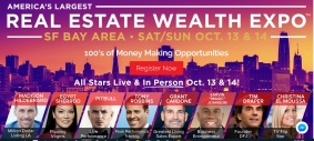 10,000 Attendees at Real Estate Wealth Expo in San Francisco Bay Area - Celebrity Speakers Galore