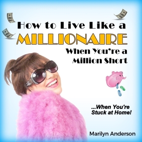 Online Event - How to Live Like a MILLIONAIRE... When You