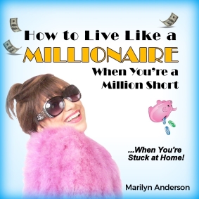 Online Event - How to Live Like a MILLIONAIRE... When You