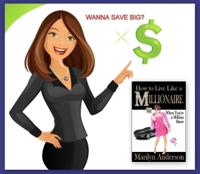 Discover How to Save Big Bucks in How to Live Like a MILLIONAIRE When You