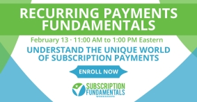 “Fundamentals of Recurring Payments” Online Training to Debut Feb 13, 2020