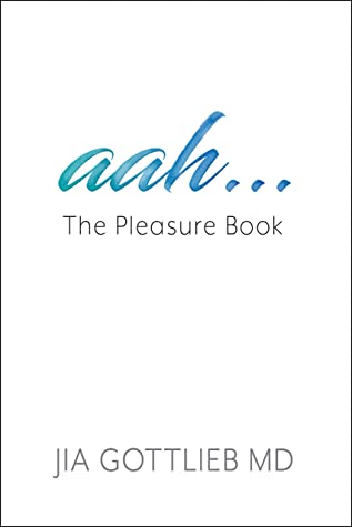 Review: aah....The Pleasure Book