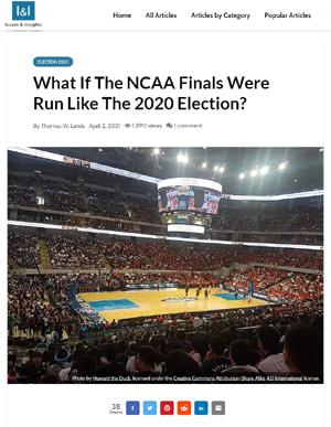 Famed Businessman & Author, T.W. Lewis, Compares 2020 Election & Final Four Championship Games