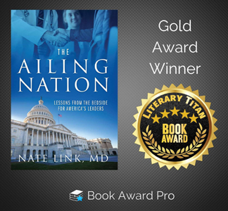 Dr. Nate Link’s ‘Ailing Nation’  Picks Up Literary Titan Gold Award