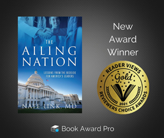 ‘Ailing Nation’ by Nate Link, M.D. Wins 2021 Gold Medal Reader Views Award