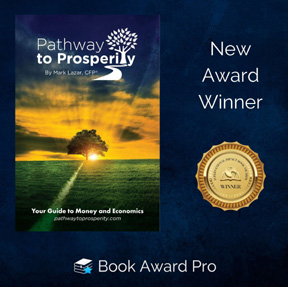 Mark Lazar, Author of ‘Pathway to Prosperity,’ Garners 2021 International Impact Book Award