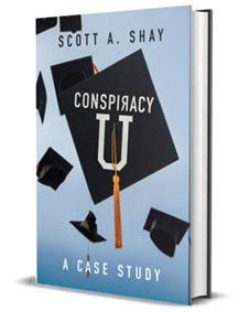 Scott Shay, Author of ‘Conspiracy U: A Case Study,’ Featured on WCTC 1450-AM Radio with Tom Gordon