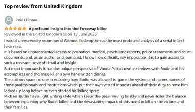 UK Crime Reporter/Writer Praises Freeway Killer Bio, Paul Cheston Says ‘Without Redemption’ a ‘Profound Serial Killer Analysis’