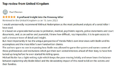UK Crime Reporter/Writer Praises Freeway Killer Bio, Paul Cheston Says ‘Without Redemption’ a ‘Profound Serial Killer Analysis’