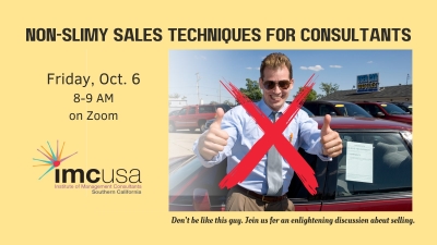 Program on Non-Slimy Sales Techniques for Consultants