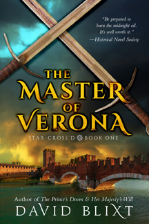 The Backstory to Romeo and Juliet ‘The Master of Verona’ Takes Readers on an Enthralling Journey into Shakespeare’s Italy