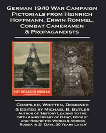 Book Trailers on Germany’s 1940 Western Campaign Features Rommel & Heinrich Hoffmann’s ‘With Hitler in the West’ Propaganda Book