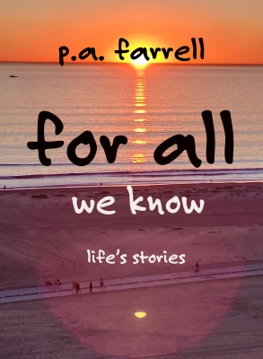 For All We Know