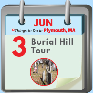 Plymouth, MA Burial Hill Tour