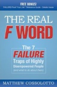 The Real F Word by Matthew Cossolotto
