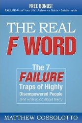 The Real F Word by Matthew Cossolotto