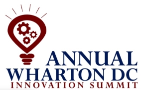 4th Annual Wharton Dc Innovation Summit: Design & Run Your Innovation Playbook