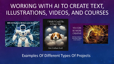 Working with AI to Create Text, Illustrations, Videos, and Courses