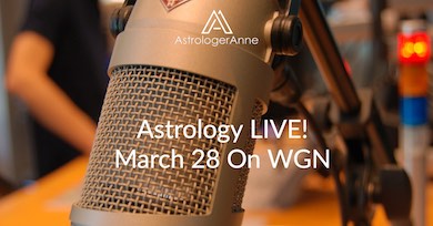 Astrologer Anne returns to WGN Radio tonight, 3/28: live horoscopes, Mercury retrograde, full Moon. Stream show from anywhere.