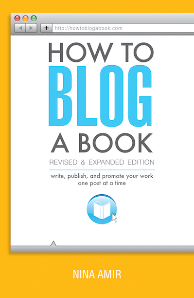 How to Blog a Book Revised and Expanded Edition