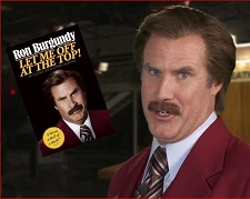 ‘Ron Burgundy’ put his own blurb right on the cover:  “I Wrote a Hell of a Book!”