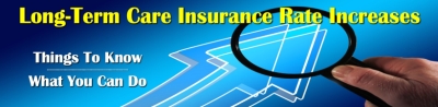 Long term care insurance rate increases