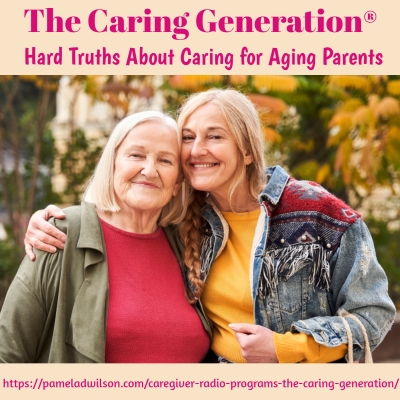 Hard Truths About Caring for Aging Parents