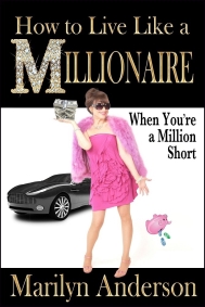 Super Stocking Stuffer for the Holidays - How to Live Like a MILLIONAIRE When You