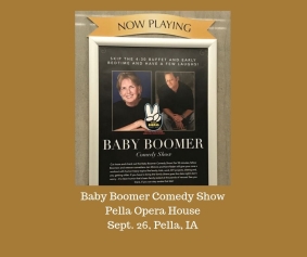 baby boomer clean humor comes to Iowa