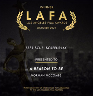 ‘A Reason to Be’ Garners  Best Sci-Fi Screenplay from Los Angeles Film Awards