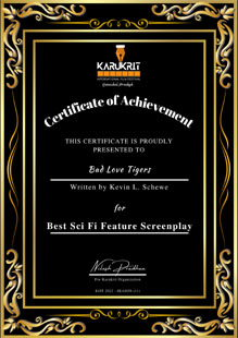 Kevin Schewe’s ‘Bad Love Tigers’  Wins 12th Award with Best Sci-Fi Screenplay at Karukrit  International Film Festival in India