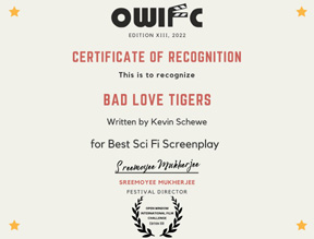 Kevin Schewe’s ‘Bad Love Tigers’ Wins 14th Award with Best Sci-Fi Screenplay at Open Window Intl.  Film Challenge in India