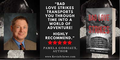 The Bestselling ‘Bad Love Strikes,’ Now Available in an Audiobook: Feel-Good Sci-Fi Combines Factual History with Fun Adventure!