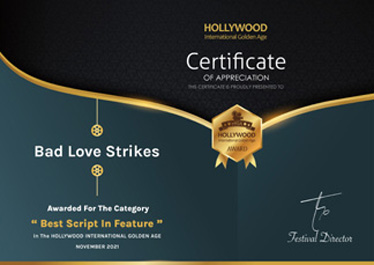 ‘Bad Love Strikes’ Screenplay Notches 11th Award at Hollywood International Golden Age Film Festival