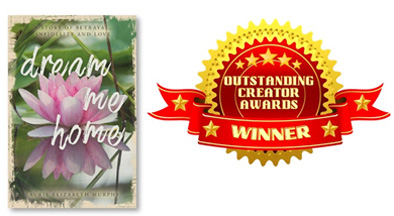 ‘Dream Me Home’ Wins First Place from the ‘Outstanding Creator Awards ’As BEST Fiction Book of Spring 2024!